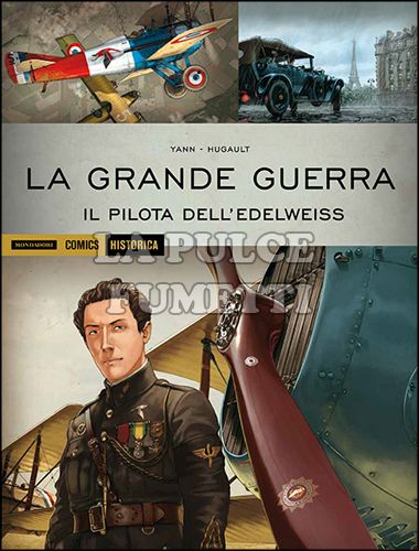 HISTORICA #    30 - LA GRANDE GUERRA - IL PILOTA DELL'EDELWEISS